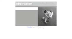 Desktop Screenshot of dancehall.com